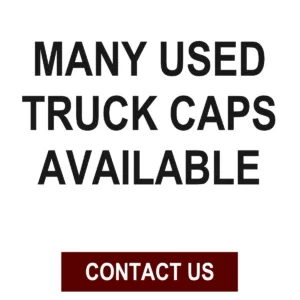 USED Truck Caps Available